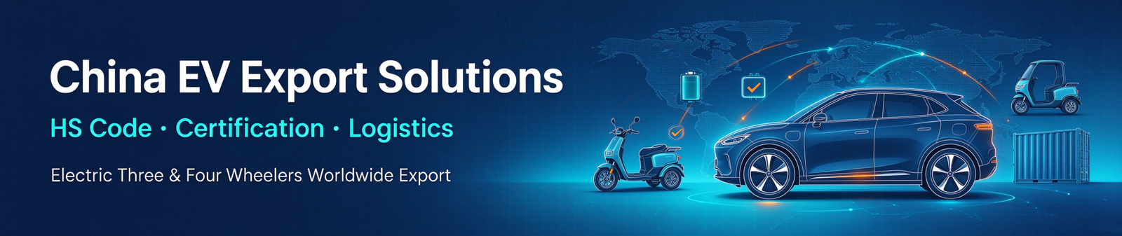 China EV Export Solutions Banner